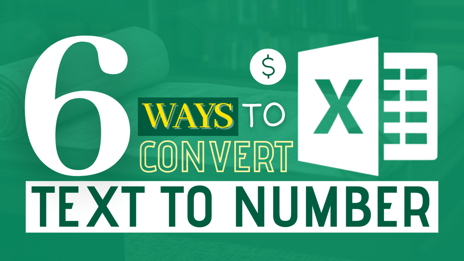 6 Ways To Converting Text To Number Quickly In Excel | Dollar Excel