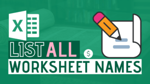 How To List All Worksheets Name In A Workbook