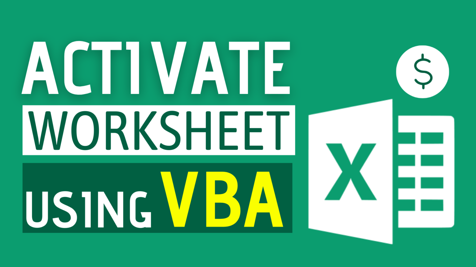 How To Activate An Excel Sheet Using VBA Dollar Excel