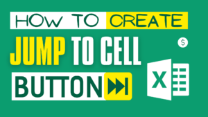 How to Create Jump to Cell Button in Excel?