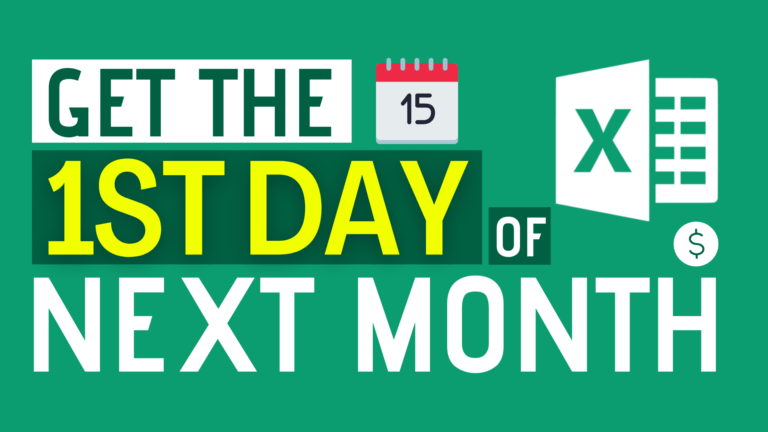 How to Get the First day of Next Month? | Dollar Excel