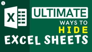 How to Hide Excel Sheet so it can't be Found easily