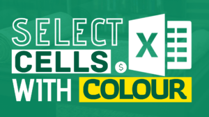 How to Select Cells with Colour