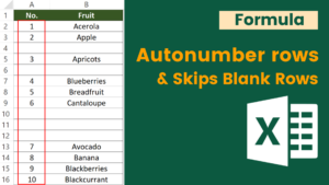 How to autonumber rows and skips blank rows