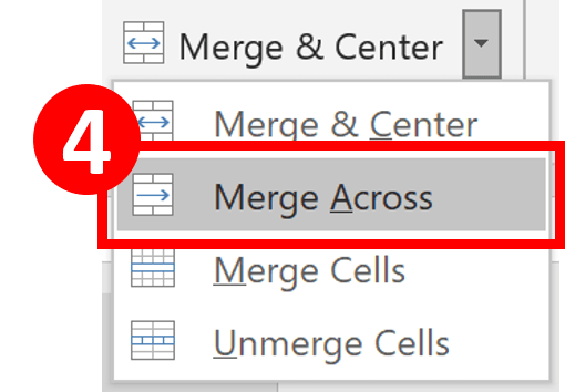 How to Merge Cells Across Multiple Rows/Columns - On "home" tab, press the small triangle next to "Merge & Center"