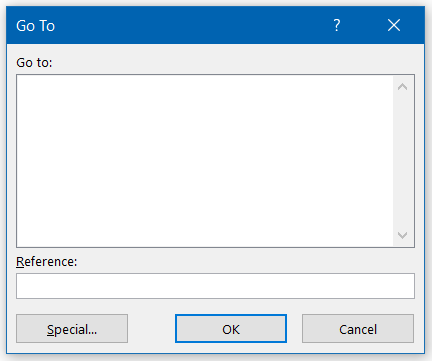 Press Ctrl + G to open the "Go To" dialog